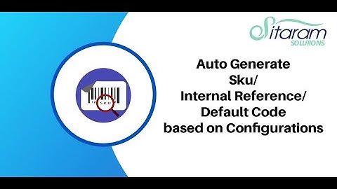 Auto Generate Product SKU/Default Code/Internal Reference