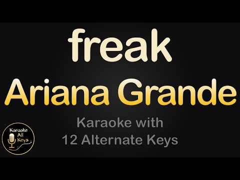 Miniatura do vídeo de Ariana Grande - freak Karaoke Instrumental Lower Higher Male &
