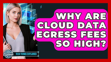 Why Are Cloud Data Egress Fees So High? - Tech Terms Explained