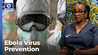 ‘What To Know About Ebola Virus’, Dr Alero Roberts On Prevention, Management | Health Matters