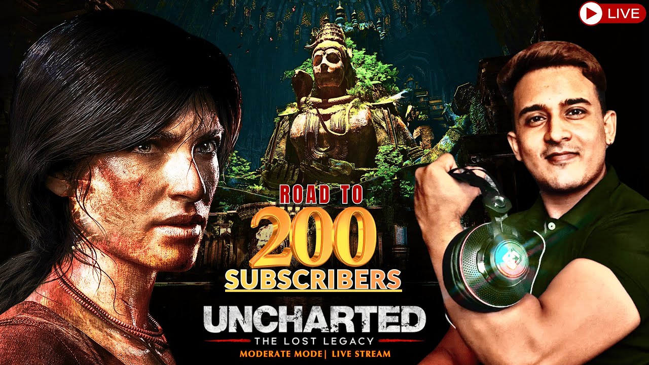 🔴UNCHARTED: Lost Legacy 🔥 Moderate Mode | LIVE with Ritro Gamerz