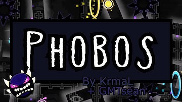 Phobos by KrmaL Complete | Geometry Dash