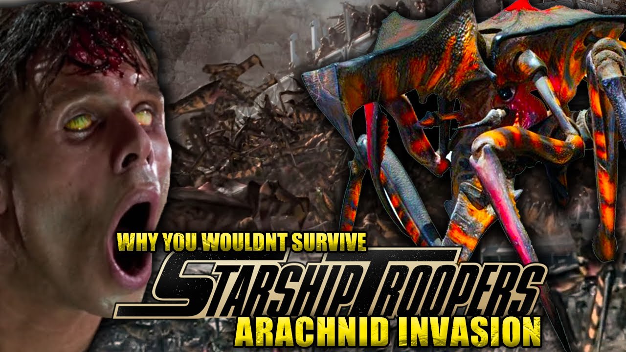 Why You Wouldn't Survive Starship Troopers' Arachnid Invasion