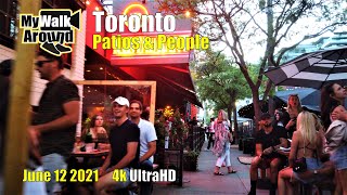 Toronto reopens! First Saturday evening of Stage 1 reopening, filmed June 12 2021 - People & Patios!