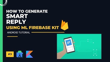 #3 Smart Reply App in Android | Android with Kotlin Project | Firebase ML Kit | Chat App #firebaseml