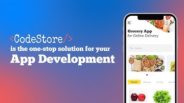 Launch Your Own Online Grocery App | Grocery App Development Features | CodeStore Technologies