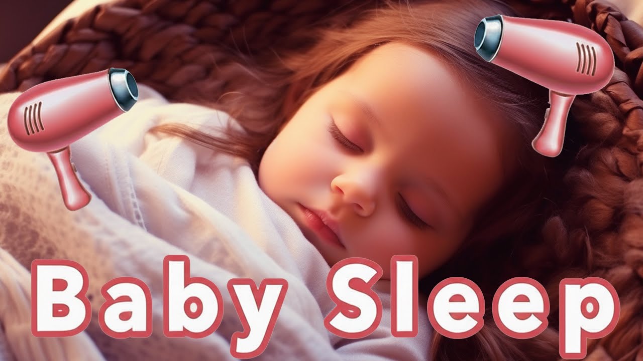Hair Dryer White Noise for Babies  Fön Geräusch Einschlafhilfe für Neugeborene