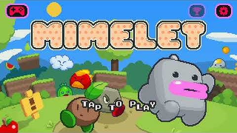 Mimelet (Android) • Прохождение • Full Game • All Levels