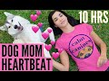 Dog Mom Heartbeat Sounds 10 Hours With NO ADS NO MUSIC And DARK SCREEN Dog Mom Heartbeat Sounds 10 Hours With NO ADS NO MUSIC And DARK SCREEN