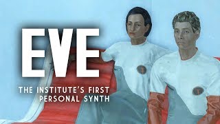 Мульт Eve The Institutes First Personal Synth Fallout 4 Lore