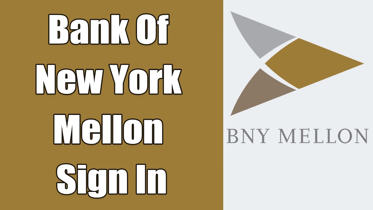 BNY Mellon Online Banking Login Bank Of New York Mellon Online 