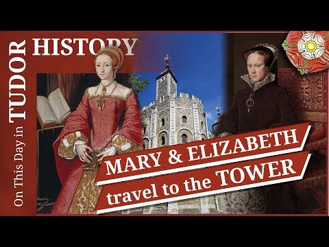 September 28 - Mary and Elizabeth travel to the Tower