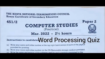 KCSE 2021 Computer Studies Practical|Word Processing Question