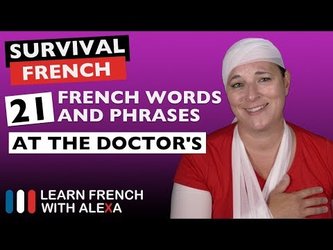 21 French phrases to use at the "DOCTOR&rsquo;S"