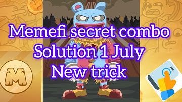 memefi secret combo 1 July all level #memefi