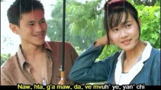 lahu song. Mvuh ye sheh. ( CaCaDa )