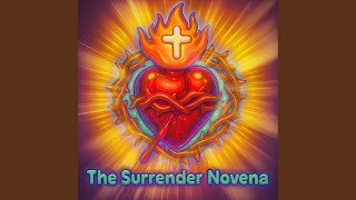The Surrender Novena - Day 9