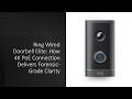 Ring Wired Doorbell Elite: How 4K PoE Connection Delivers Forensic-Grade Clarity