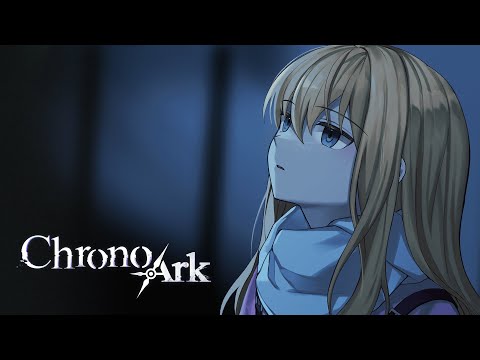 Chrono Ark - Offical Release Trailer