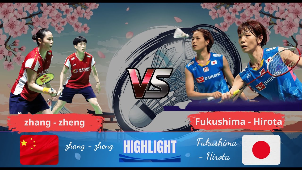 Zhang/Zheng (CHN) vs Fukushima/Hirota (JPN) | Badminton 2025
