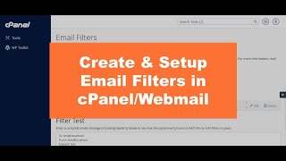 How to Create and Setup Email Filters in cPanel/Webmail - Complete Guide (3 Different Ways)