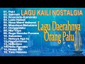 Lagu kaili nostalgia