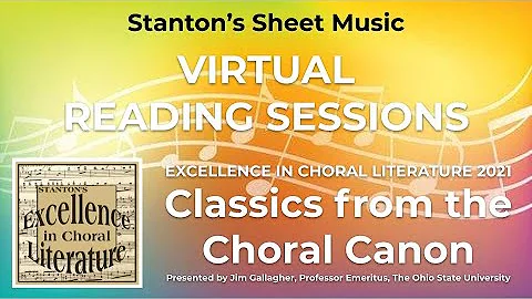 2021 Excellence in Choral Literature: Classics from the Choral Canon