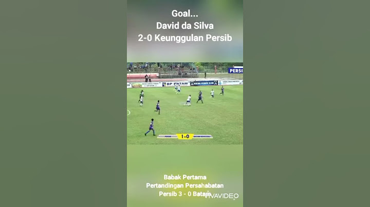 Goal David da Silva Persib 2 - 0 Batam, goal ke dua dari Persib pertandingan persahabatan dgn Batam