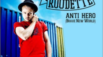 Marlon Roudette - Anti Hero HQ (Lyrics in Disreption)