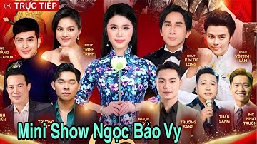 Trực Tiếp! minishow Ngọc Bảo Vy - NSƯT Kim Tử Long NSƯT Trinh NSƯT Võ Minh Lâm NS Hoàng Đăng Khoa