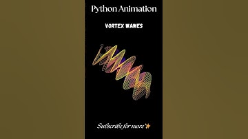 Vortex Wawes — Python Animation #Shorts #piano #music #physics