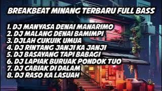 DJ BREAKBEAT MINANG TERBARU FULL BASS VIRAL TIKTOK ‼️