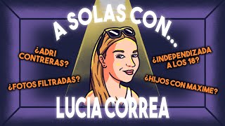 A Solas Con Lucia Correa 