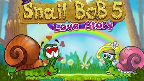 Snail Bob 5  Love Story Full Gameplay Walkthrough -- Will