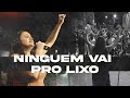 Aqui ninguém vai pro lixo! - Thalissa Faleiro