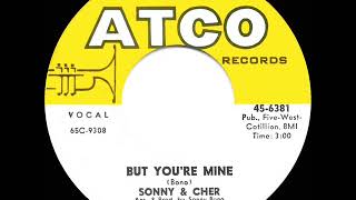 1965 HITS ARCHIVE: But You’re Mine - Sonny &amp; Cher