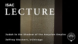 Jeffrey Stackert | Judah in the Shadow of the Assyrian Empire