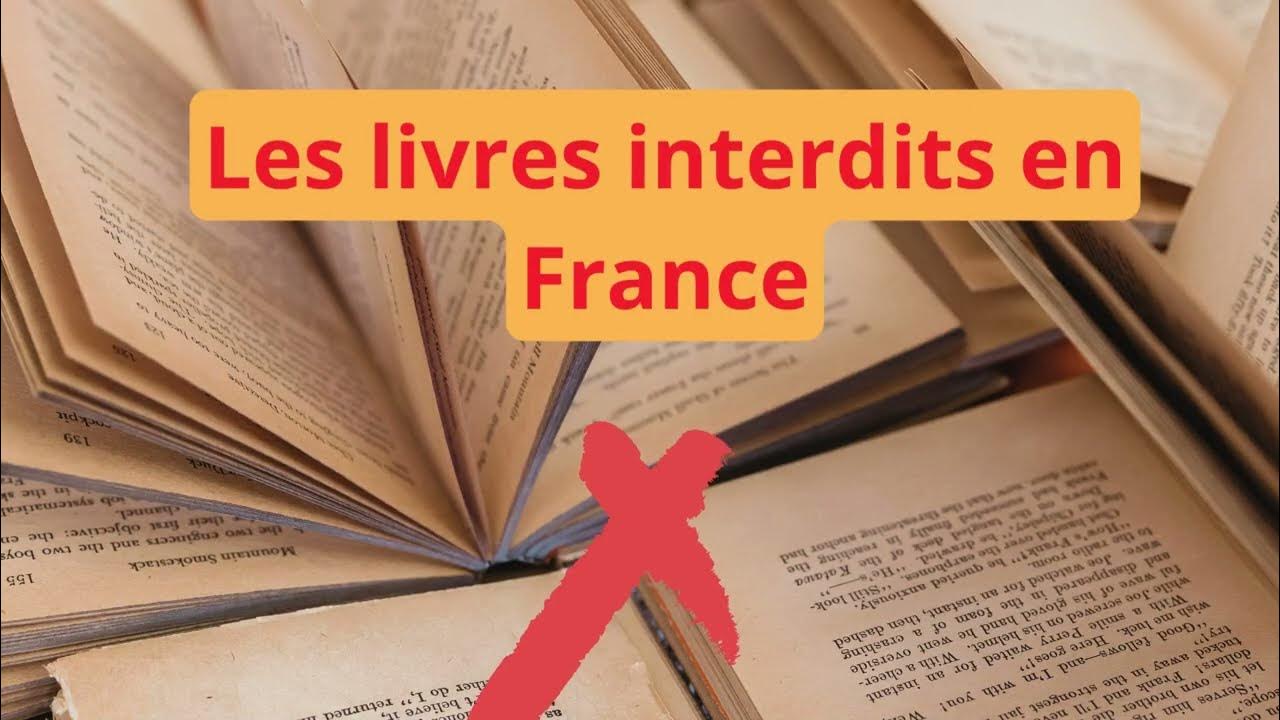 Livres interdits en France ! YouTube