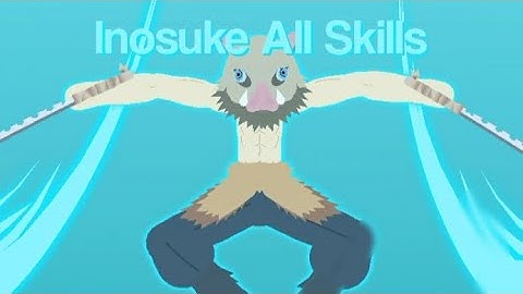 Inosuke All Form/Skills In (Sticknodes)