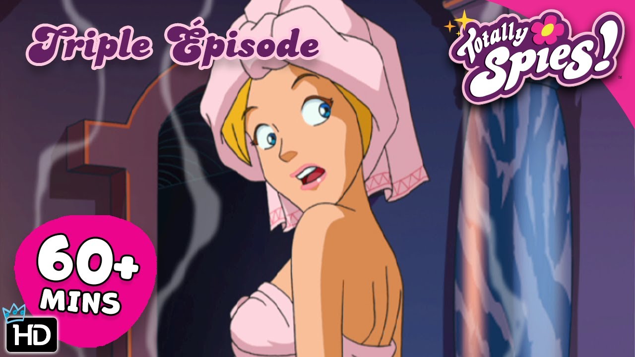 Totally Spies ! Français 🇫🇷 Épisode 23 des Saisons 1, 2 et 3 ! | 1 Heure Triple Épisode