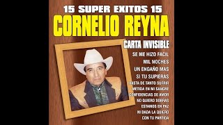 Cornelio Reyna - Se Me Hizo Facil