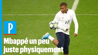 Galatasaray - PSG : « Mbappé n'est capable de jouer 90 minutes » prévient Tuchel