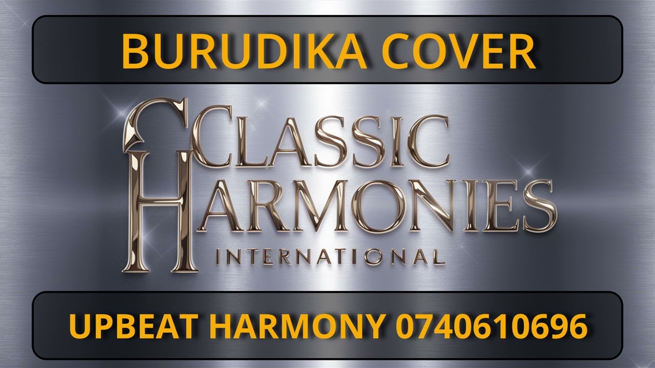 Burudika Cover by Classic Harmonies  International official Lyrics