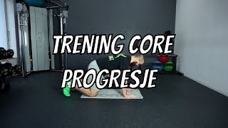 Trening mięśni core - progresje w praktyce - stabilizacja i zdrowy kręgosłup