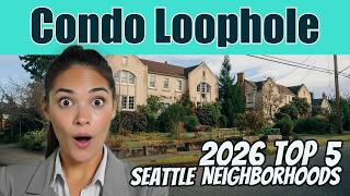 The Condo Loophole: Same Seattle Streets, Up to $1.3M Less (2026)