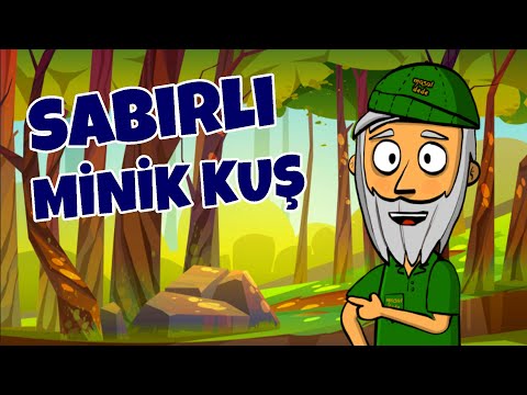 Sabırlı Minik Kuş | Masal Dede