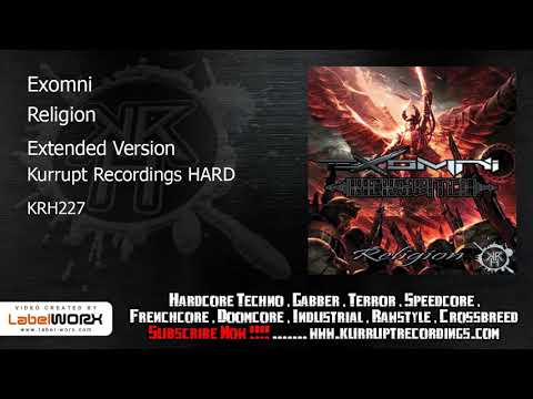 Exomni - Religion (Extended Version) Kurrupt Recordings HARD - KRH227)