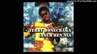 TERRY B0NECHAKA - ASEM BEN NIA