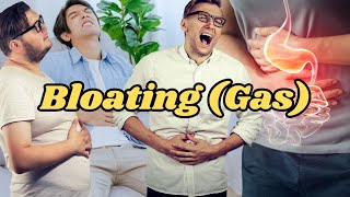 Gas and Bloating: The Causes And How To Stop It | Quick Ways To Get Rid Of Gas And Bloatingbloating