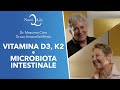 Ref:N7mxheyO92M Vitamina d3, k2 e microbiota intestinale - dr. massimo citro, dr.ssa antonella mileto